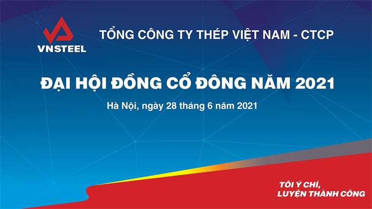 Thông báo thay đổi thời gian và hình thức tổ chức ĐHCĐ năm 2021 của VNSTEEL từ trực tiếp sang trực tuyến